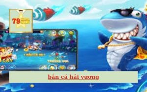 Bắn cá hải vương